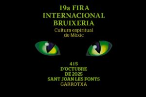 XIX Fira Internacional de Bruixeria de Sant Joan les Fonts